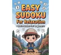 Easy Sudoku 200 Puzzles for Beginners: Large Print Puzzle Book for Adults & Seniors (Brain Relax Puzzle Series)