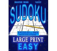 EASY SUDOKU BOOK FOR ADULTS LARGE PRINT: EASY LEVEL SUDOKU PUZZLES BOOK | 2 PUZZLES per page + step-by-step strategies and techniques | For logical and mental challenge lovers (MASTER MIND SERIES)