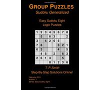 Easy Sudoku Eight Logic Puzzles, Vol 1