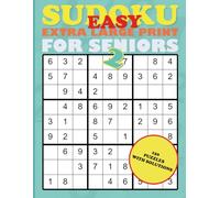 Easy Sudoku Extra Large For Seniors 2: 150 Easy Puzzles for Seniors, 1 Per Page Large Print Design with Solutions for Relaxation and Brain Health.