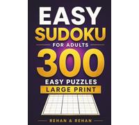 Easy Sudoku for Adults: 300 Easy Puzzles | Large Print (Relaxing Sudoku Collection)