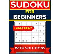 Easy Sudoku for Beginners: A Large Print Puzzle Book for Adults and Teens