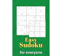 Easy Sudoku for Everyone: Simple and Relaxing Sudoku Puzzles | Brain Games for All Ages | 6×9 Inches | 100+ Puzzles | Solutions Included