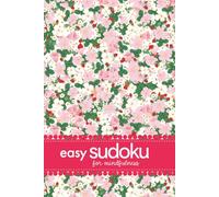 Easy Sudoku For Mindfulness: 200 Puzzles For Teens And Adults To Rest And Relax