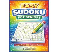 Easy Sudoku for Seniors: Large Print 200 Beginner Puzzles