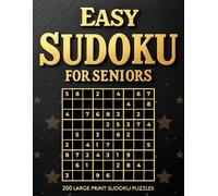 Easy Sudoku for Seniors Large Print: 200 Sudoku Puzzles with Solutions