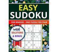 Easy Sudoku for Seniors: Large Print Sudoku Puzzles Book with Solutions for Beginners, Seniors and Adults