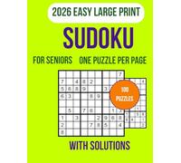 Easy Sudoku for Seniors: Large print sudoku puzzles with bold numbers and clear grids, 100 easy brain games with solutions, relaxing mental exercise ... adults, one puzzle per page, stress-free fun