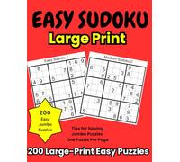 Easy Sudoku Large Print: 200 Large-Print Easy Sudoku Puzzles with Solutions at the Back| Beginner Challenging Puzzles for Seniors to Reinforce Memory and Relieve Tension