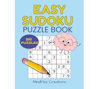 Easy Sudoku Puzzle Book: 200 Easy Sudoku Puzzles for Beginners and Seniors | Large Print Puzzle Book with 4 Grids Per Page and Solutions Included