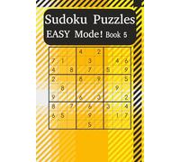 Easy Sudoku Puzzle Book 5: Build Your Skills with Beginner-Friendly Sudoku Puzzles (Sudoku Power Levels: Easy Mode)