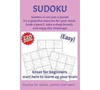 Easy Sudoku Puzzle Book: Easy Sudoku Puzzle Book with Large, Clear Print for Relaxation, Brain Exercise and Fun | 6x9 inches, 220 Puzzles, 110 ... Seniors and Puzzle Lovers of All Ages