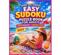 Easy Sudoku Puzzle Book for Adults: 100 Puzzles: Summer 2026