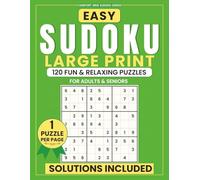 Easy Sudoku Puzzle Book for Adults and Seniors -1 Puzzle Per Page.: 120 Fun and Relaxing Logic Puzzles with Large Print Pages and Solutions. (Comfort Grid Sudoku Series)