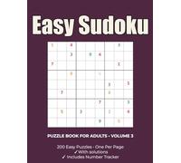 Easy Sudoku Puzzle Book for Adults - Volume 3: 200 Easy Puzzles | One Puzzle Per Page | Large Print | 8.5" x 11" | for Relaxing Brain Training and Stress Relief