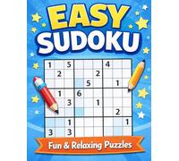 Easy Sudoku Puzzle Book for Beginners and Adults: Fun & Relaxing Large Print Sudoku Games with Solutions | Perfect for Daily Brain Training and Stress Relief