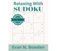 Easy Sudoku Puzzle Book: Sudoku Puzzle with Easy to Read Print about Sudoku, Math Game, Logic and more | 8.5x11 ... Gift for Vacations, Holidays and Free Time