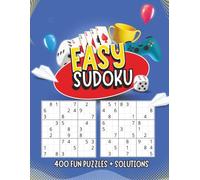 Easy Sudoku Puzzles: 400 fun & easy Sudokus + Solutions for all ages