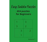 Easy Sudoku Puzzles: 4X4 Puzzles for Beginners