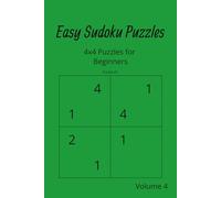 Easy Sudoku Puzzles: 4x4 Puzzles for Beginners