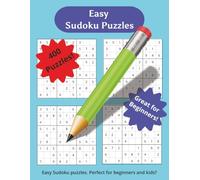 Easy Sudoku Puzzles: Beginner Sudoku Puzzles with Solutions | 8.5x11 | 200 Pages | 400 Puzzles