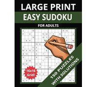 Easy Sudoku Puzzles For Adults: 150 Beginner Friendly Puzzles