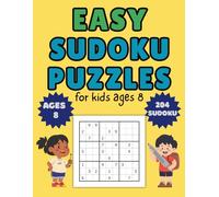 Easy Sudoku Puzzles for Kids Age 8: 204 Easy Sudoku Puzzles with Answers | Perfect Logic Puzzle Activity Book for Kids | Fun Brain Games to Build ... Skills (Smart Sudoku for Kids)