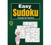 Easy Sudoku Puzzles for Seniors: Large Print Sudoku for Relaxation, Focus, and Daily Brain Activity (Calm Mind Puzzle Series)