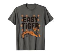 Easy Tiger - Diseño de gato salvaje relajado Camiseta