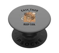 Easy Tiger Keep Cool (declaración Relax Chill y gráfico Bohemio) PopSockets PopGrip Adhesivo