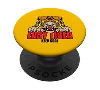 Easy Tiger Keep Cool (Relax Chill Declaración y gráfico) PopSockets PopGrip Adhesivo
