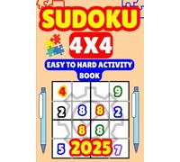 Easy To Hard Brain Boosting Sudoku Puzzles: 4x4 Activity Book for Adults and Teens
