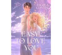Easy to love you. Ediz. italiana