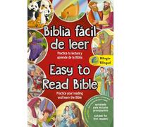 Easy to Read Bible (Bilingual) / La Biblia fácil de leer (Bilingüe): Practice your reading and learn the Bible