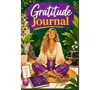 Easy-to-Use Gratitude Journal for Women: Guided Reflection, Inspirational Quotes & Mindful Daily Living | Paperback 200 Pages | 5.5” x 8.5”