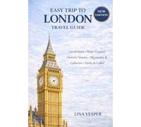 Easy trip to london travel guide