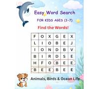 Easy Word Search for Kids Ages 3-7: Animals, Birds & Ocean Life | 22 Fun & Simple Puzzles | Big Letters