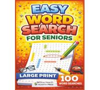 Easy Word Search for Seniors: Large Print 100 Word Searches