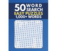 Easy Word Search Puzzles: 50 Large Print Puzzles for Relaxation | Beginner-Friendly | 2 Puzzles Per Page | Stress-Free Fun with Solutions
