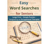 Easy word Searches for Seniors: Large Print, Simple Word Searches, Memory-Friendly Activities