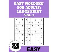 Easy Wordoku for Adults Large Print Vol. 3: 300 Relaxing Puzzles