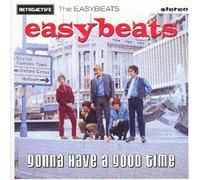 The Easybeats - Gonna Have A Good Time (22 Track Us & Uk Singles)