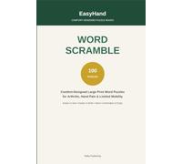 EasyHand Word Scramble: Comfort-Designed Large Print Word Puzzles for Arthritis, Hand Pain & Limited Mobility (EasyHand Puzzles)