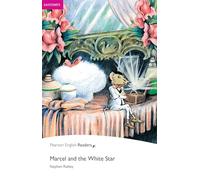 Easystart: Marcel and the White Star (Pearson English Graded Readers)
