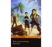 Penguin Readers ES: Pete and the Pirates Book & CD Pack (Pearson English Graded Readers) - 9781408232156