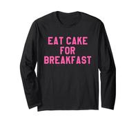 Eat Cake for Breakfast Funny Food Quotes Foodies Sweet Tooth Manga Larga