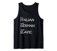 Eat Italian Drive Alemán Casarse con eslavo - Herencia Europea Divertida Camiseta sin Mangas
