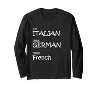 Eat Italian Drive Vestido alemán francés - Funny Luxury Lifesty Manga Larga