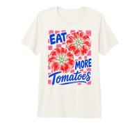 Eat More Tomatoes Tomato Gardening Vegetable Garden Lover Camiseta Premium