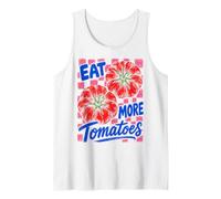Eat More Tomatoes Tomato Gardening Vegetable Garden Lover Camiseta sin Mangas